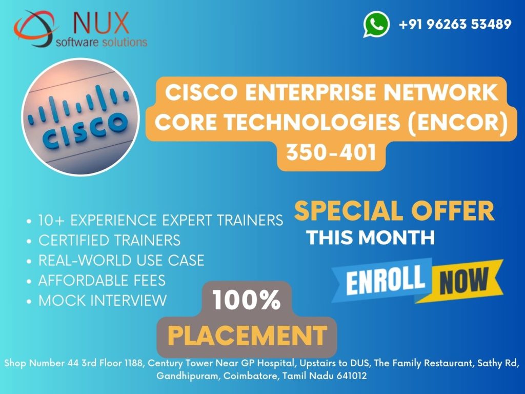 Cisco Enterprise Network Core Technologies (ENCOR) 350-401 Training and Certification